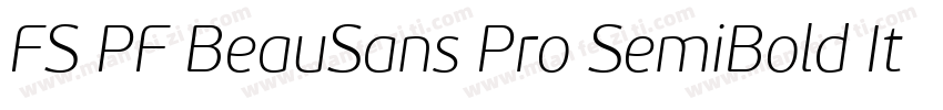 FS PF BeauSans Pro SemiBold Italic字体转换